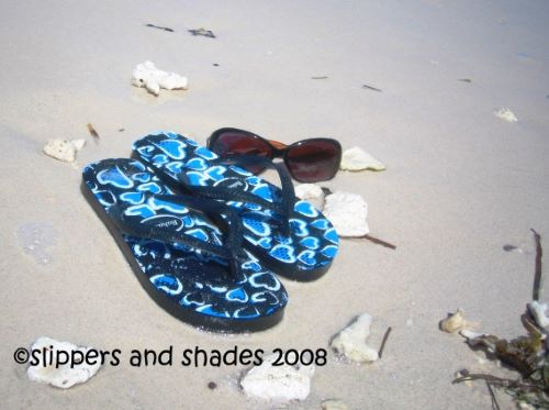 Slippers and Shades